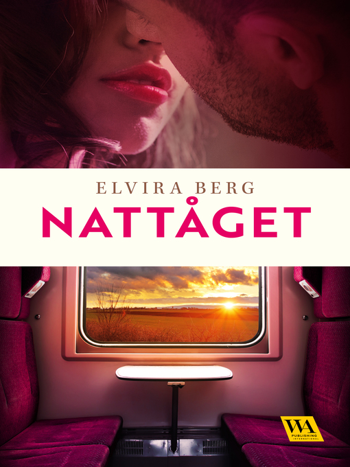 Titeldetaljer för Nattåget av Elvira Berg - Tillgänglig